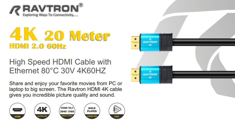 RAVTRON HDMI 20.00 MTR 4K